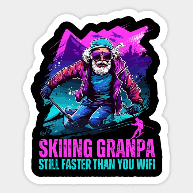 Skiing Grandpa Still Faster Than Your Wifi Funny Design Sticker by BrushedbyRain